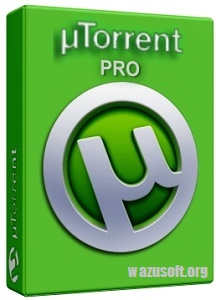 UTorrent Pro Crack - wazusoft.org