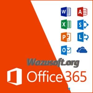 Microsoft Office 365 Crack - Wazusoft.org